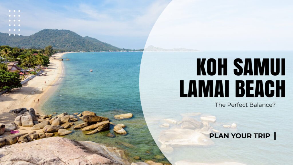 Photo of Lamai Beach on Koh Samui in Thailand